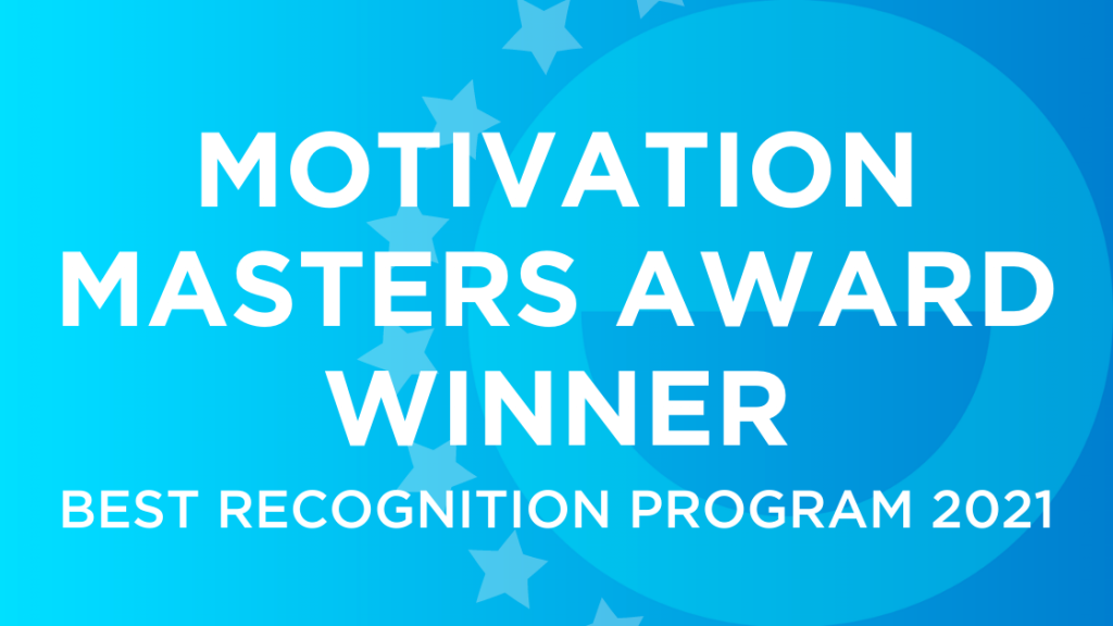 Motivation Masters Award Winner: Best Recognition Program 2021